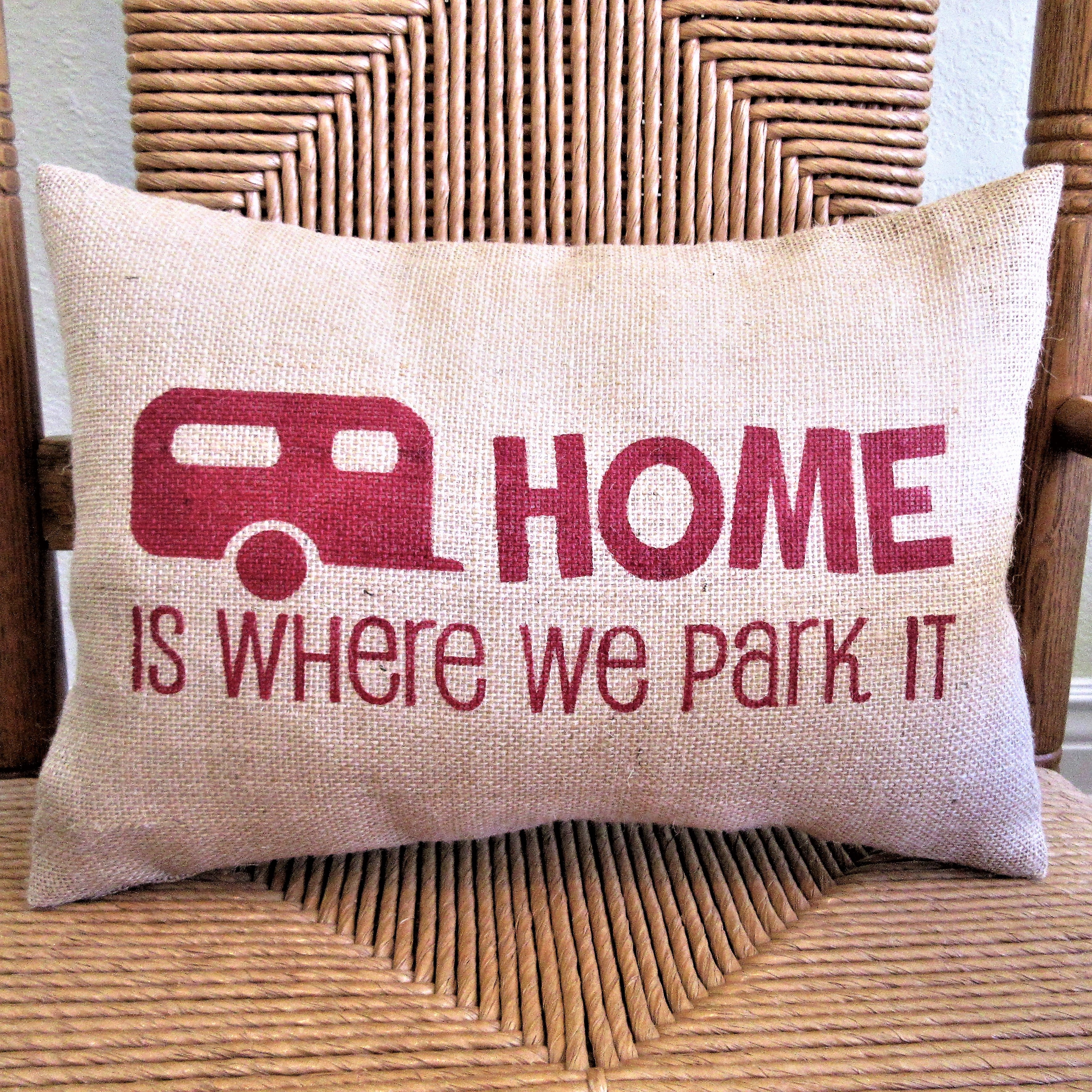 Home is Where we park it Burlap Pillow