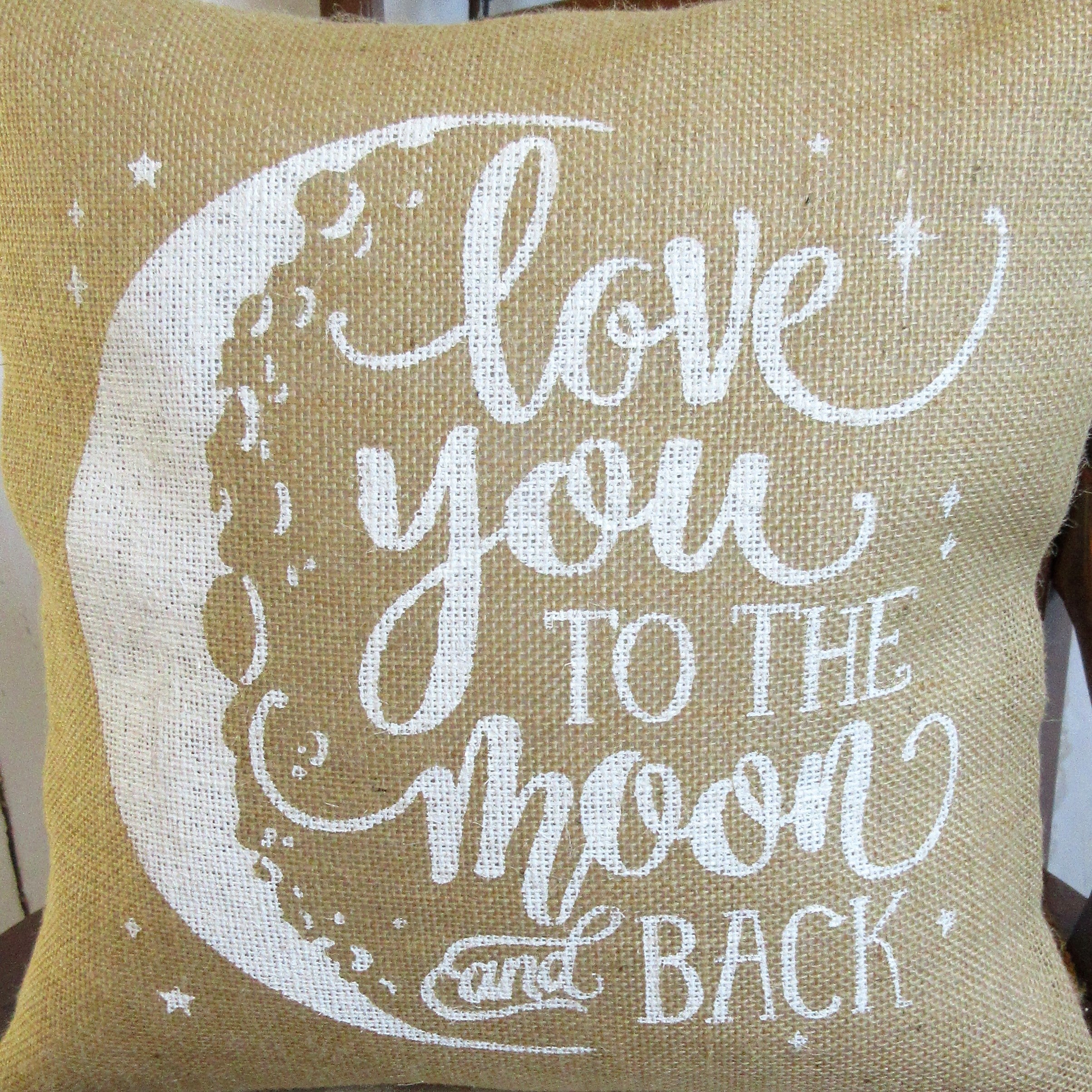 I love you to the moon and back burlap pillow