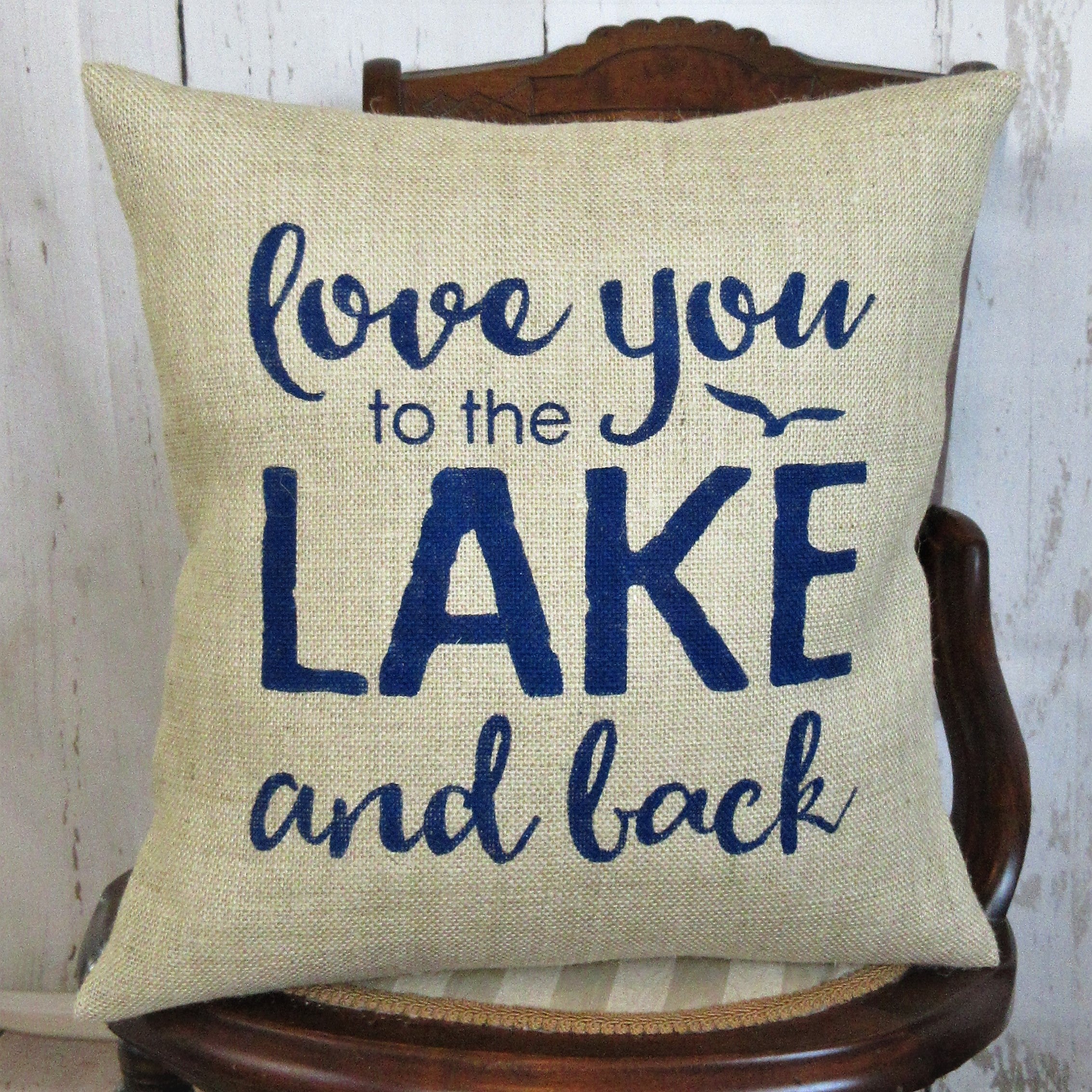 Love you to the lake and back burlap pillow