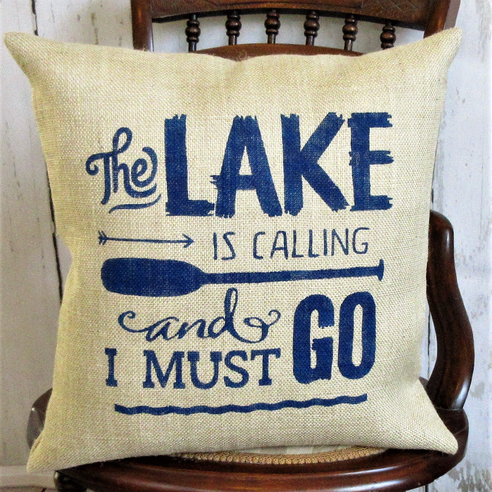 The Lake is calling and i must go burlap pillow cover