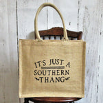 It's just a southern thang burlap tote bag