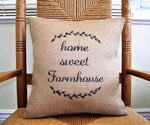 Home Sweet Farmhouse Burlap Pillow
