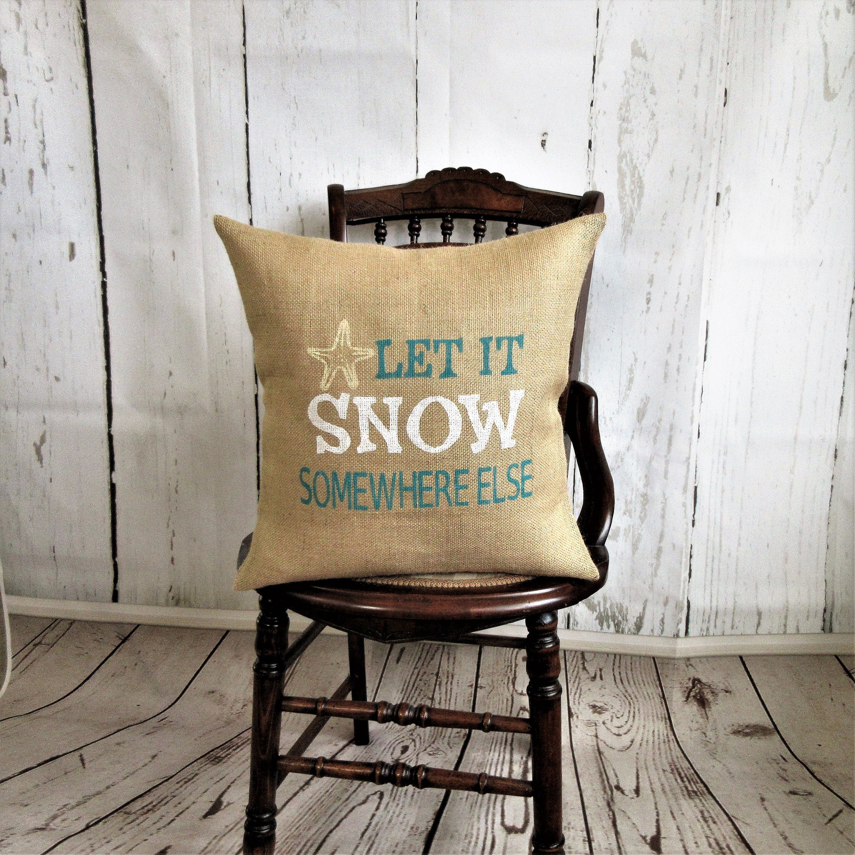let it snow somewhere else pillow cover